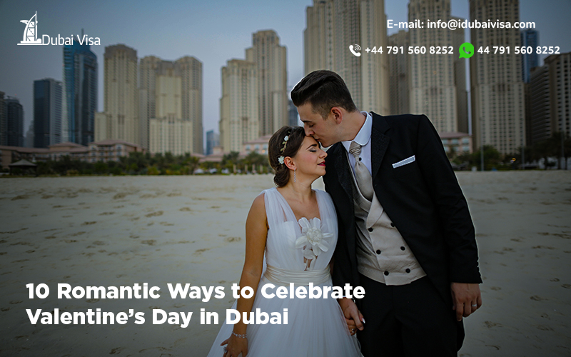 10 Romantic Things to do on Valentine’s Day in Dubai
